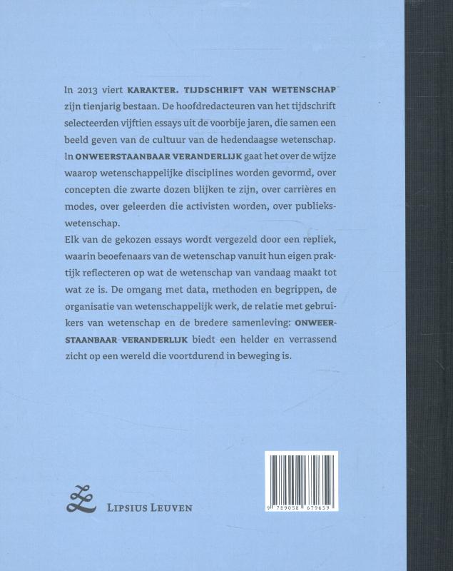 Onweerstaanbaar veranderlijk achterkant