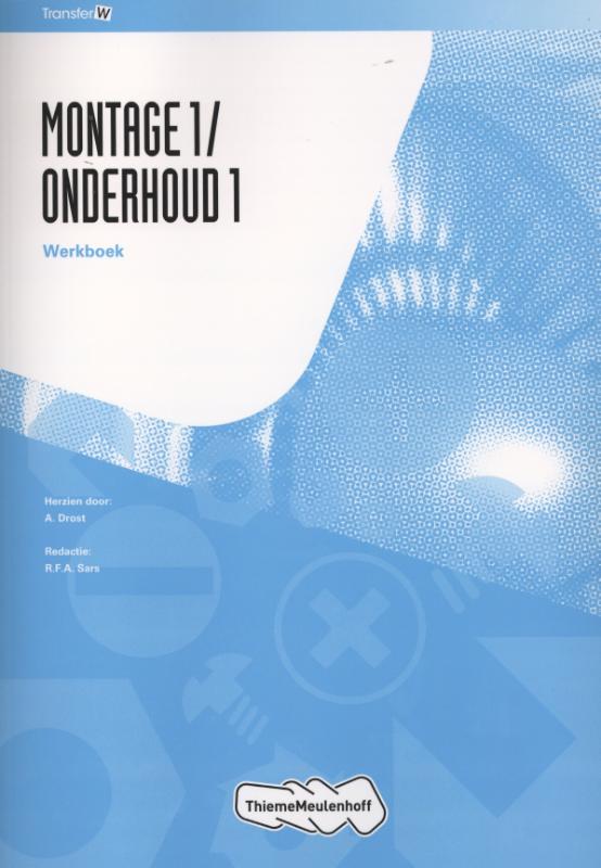 Montage1/Onderhoud1 / Werkboek / TransferW