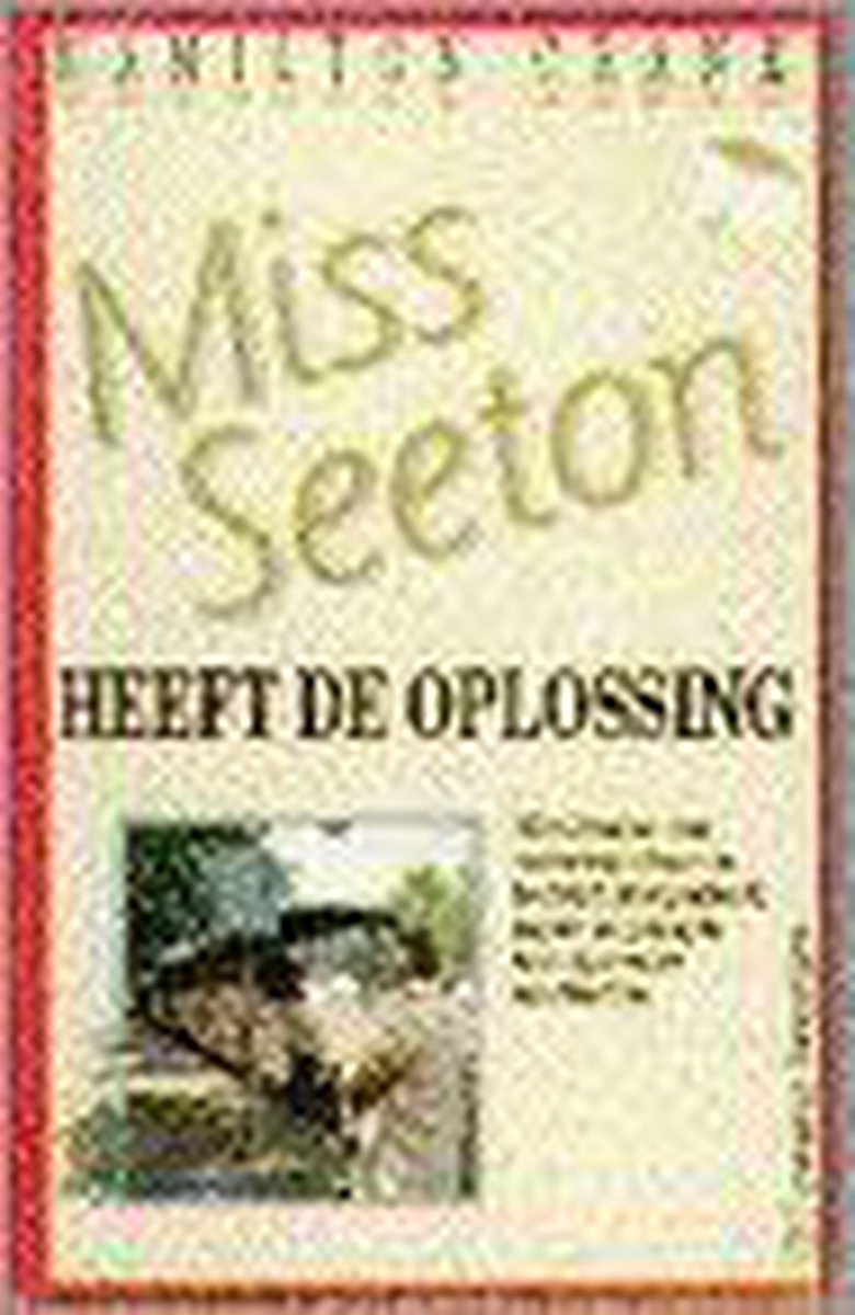 Miss seeton heeft de oplossing