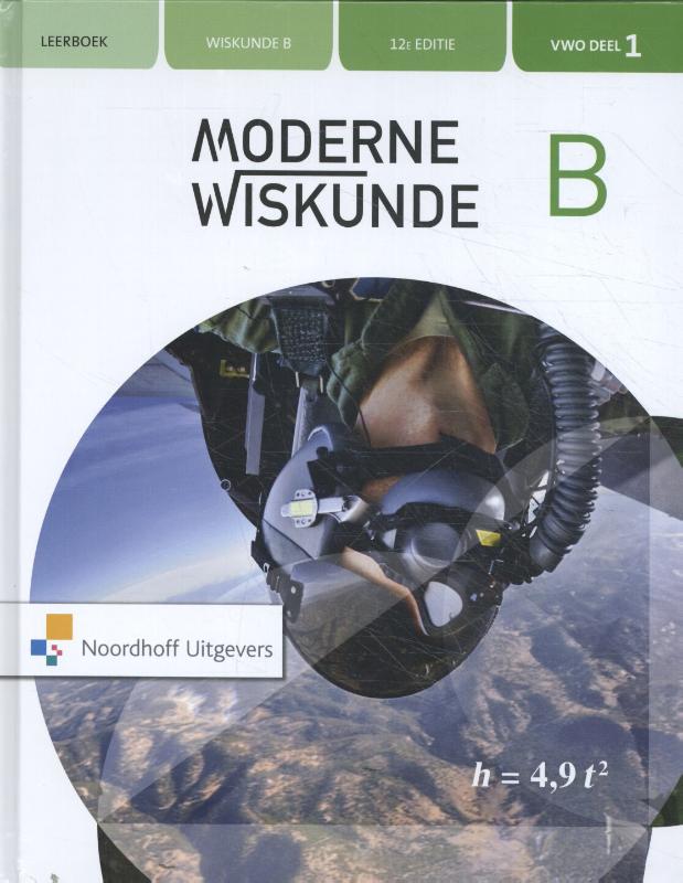 Moderne Wiskunde VWO B Deel 1 Leerboek