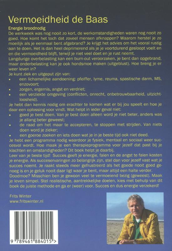 Vermoeidheid de baas achterkant