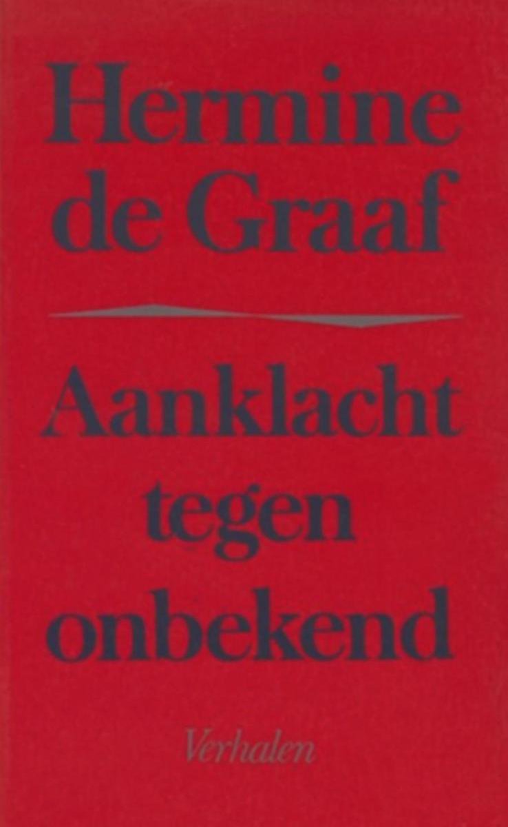 Aanklacht tegen onbekend - verhalen