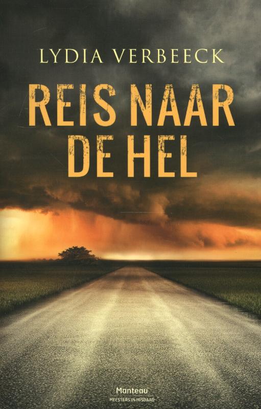 Reis naar de hel / Meesters in misdaad