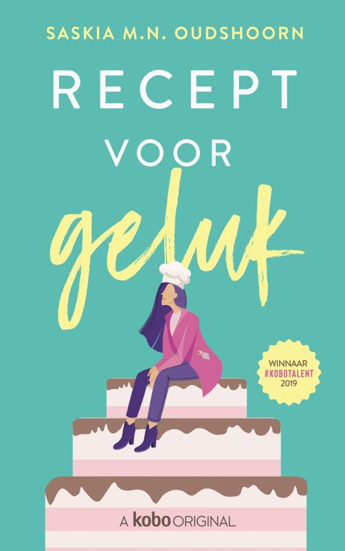Saskia M. N. Oudshoorn: Recept voor geluk