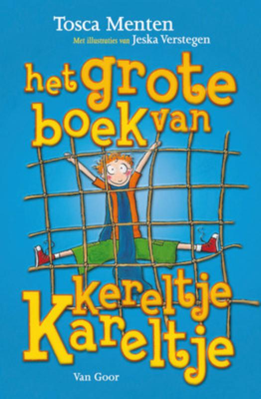 Unieboek Het grote boek van Kereltje Kareltje. 7+