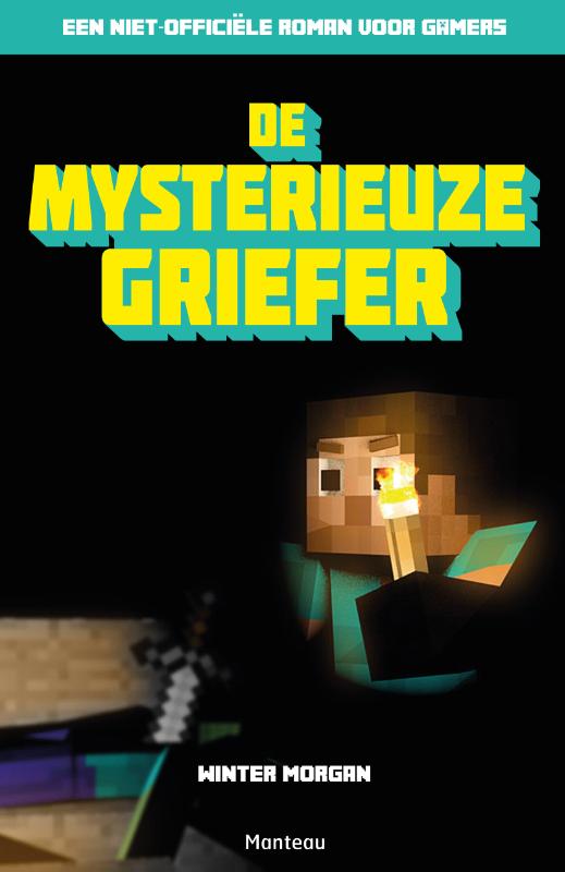 De mysterieuze griefer / Minecraft