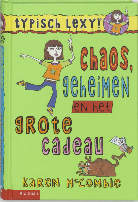 Chaos, geheimen en het grote cadeau / Typisch Lexy