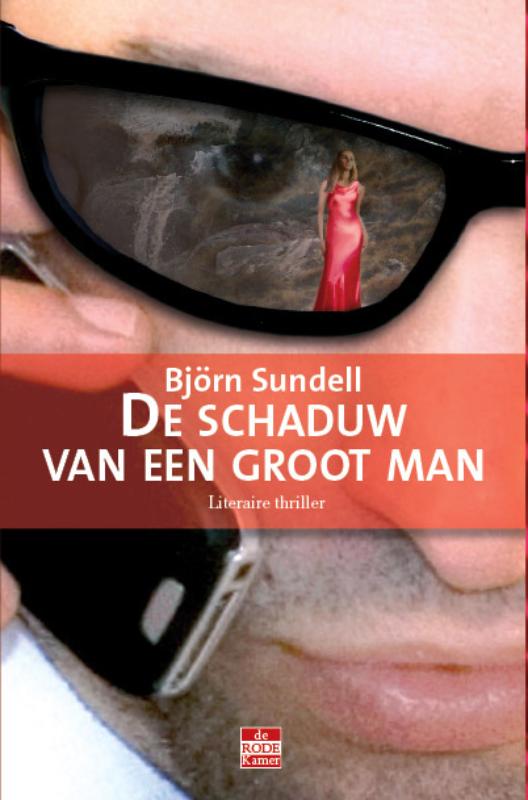 De Schaduw Van Een Groot Man