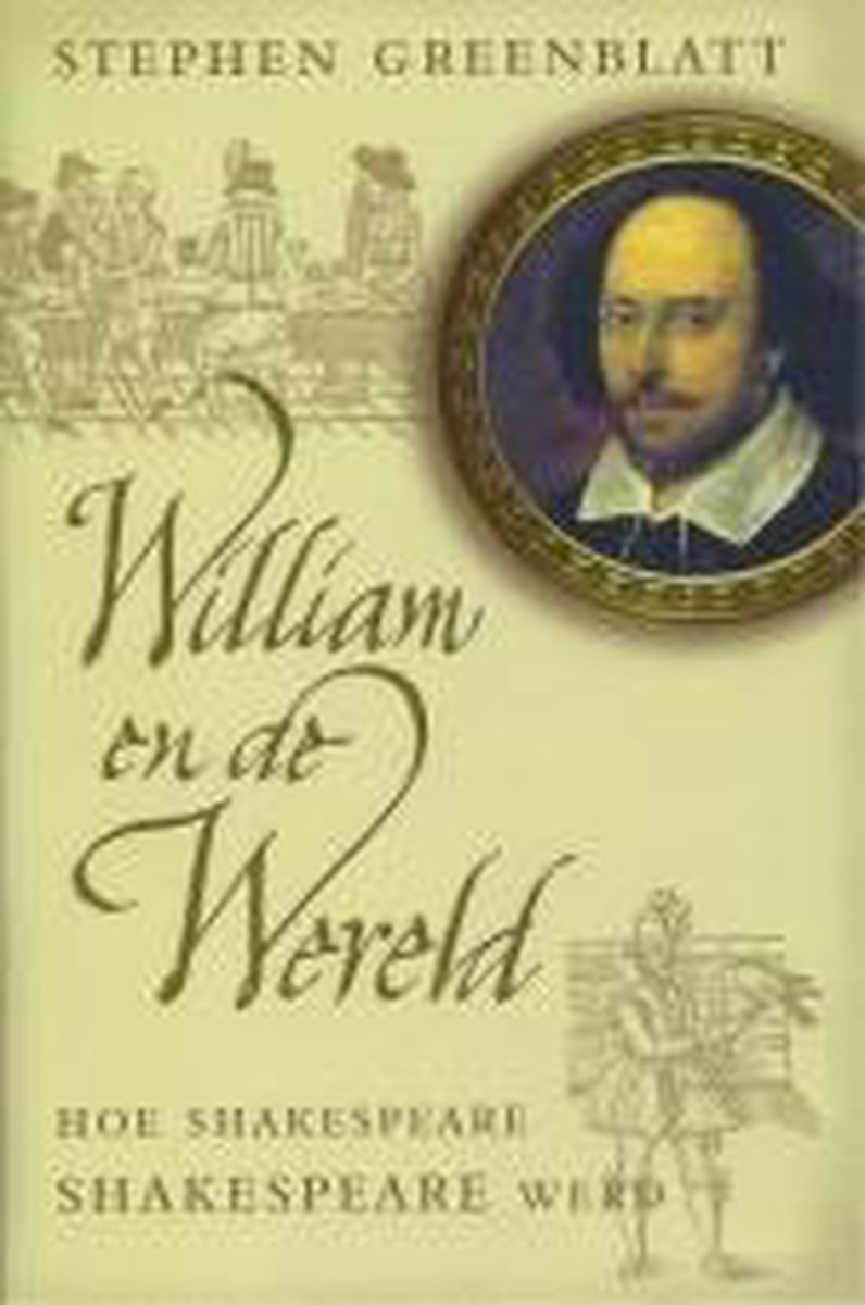 William En De Wereld Hoe Shakespeare Sha