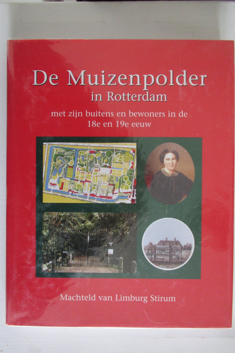 De Muizenpolder in Rotterdam / Historische publicaties Roterodamum / 139