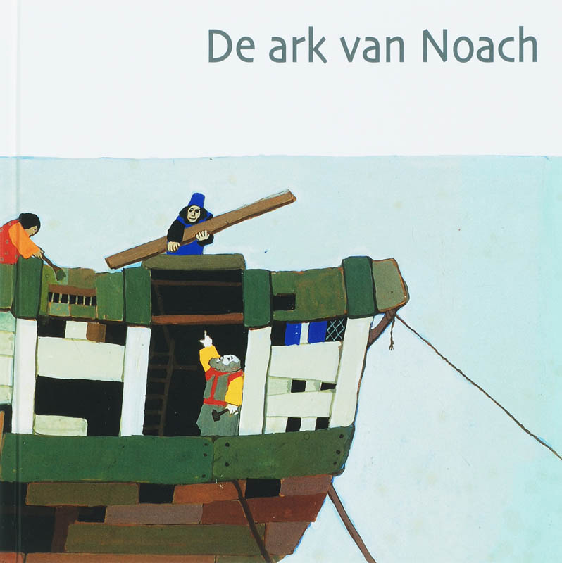 De ark van Noach / Wat de bijbel ons vertelt