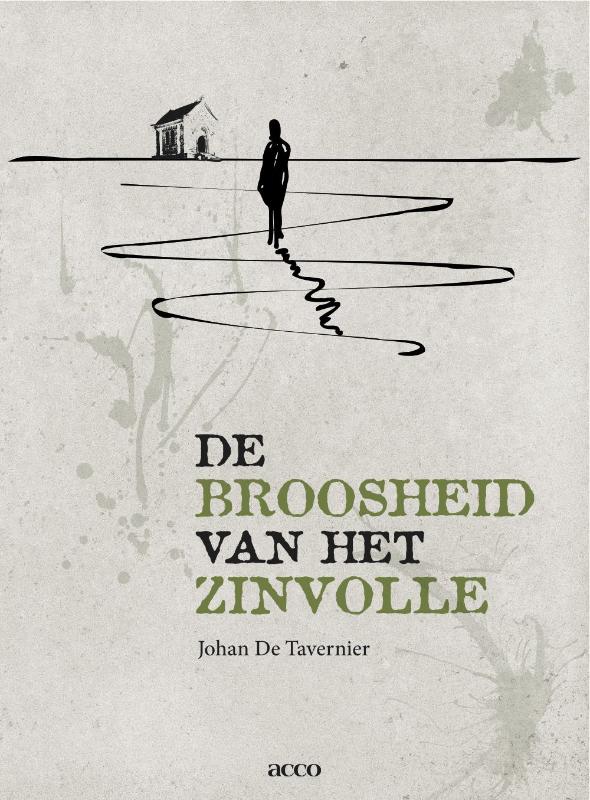 De broosheid van het zinvolle