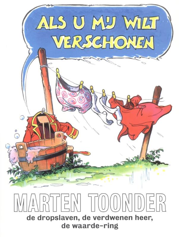 Als u mij wilt verschonen / Avonturen van Tom Poes