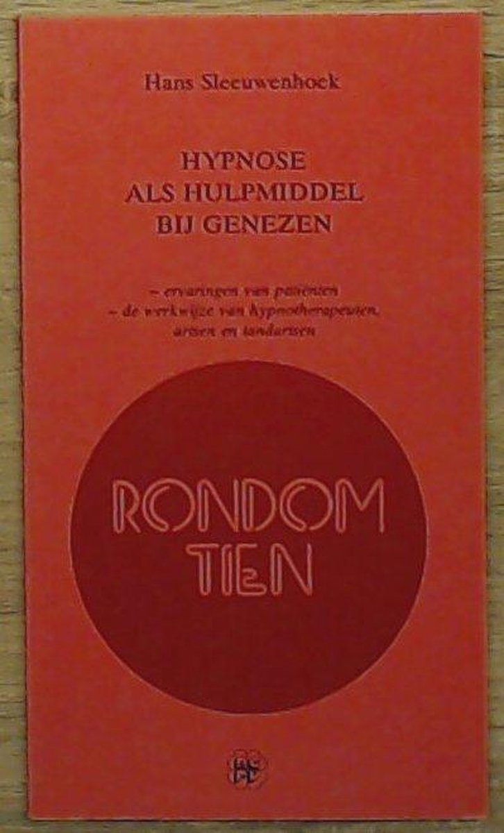 Hypnose als hulpmiddel bij genezen