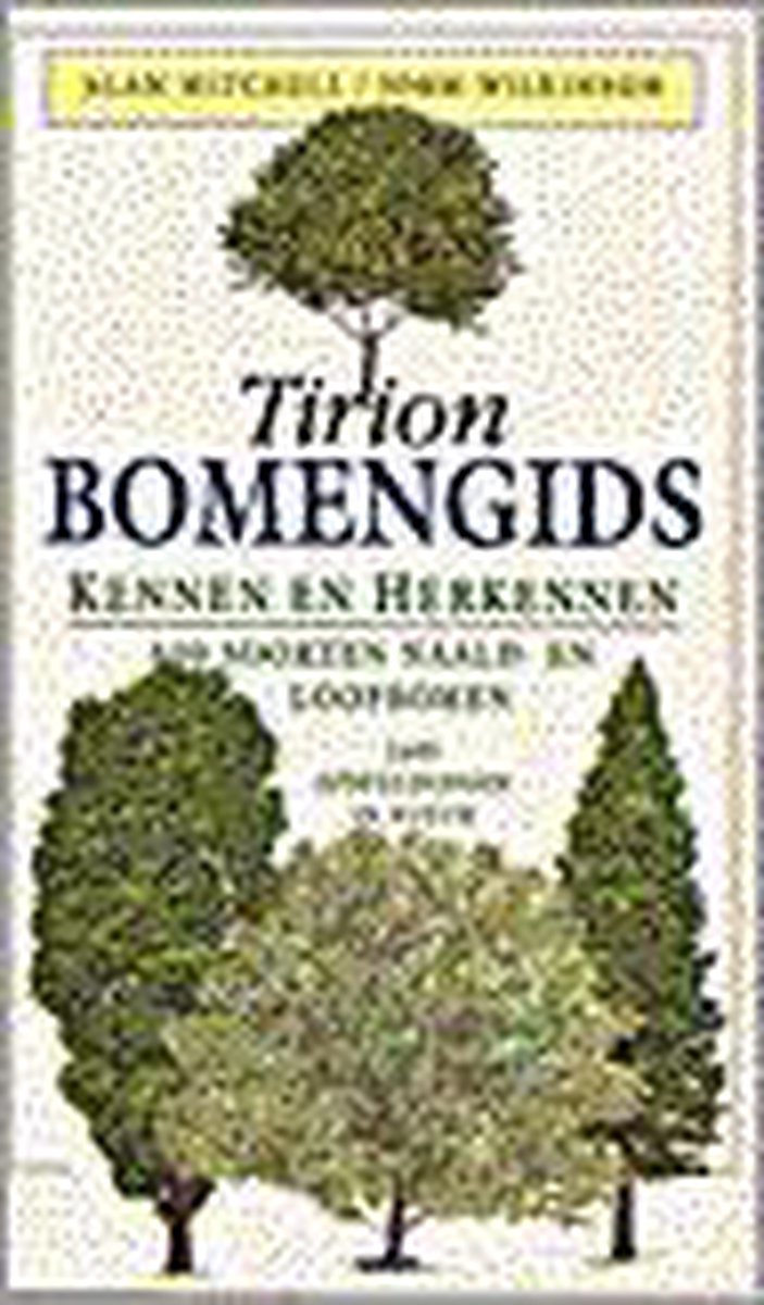 Tirion bomengids / Tirion natuur
