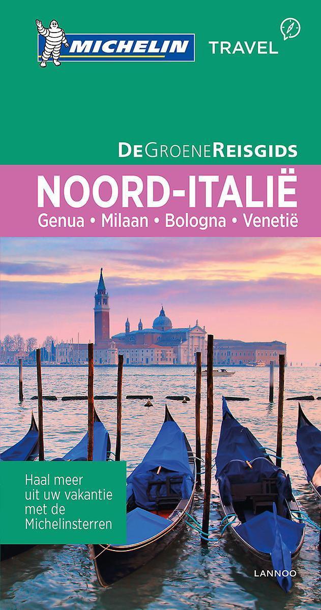 Noord-Italië / De Groene Reisgids