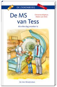 De MS van Tess / De ziekenboeg extra