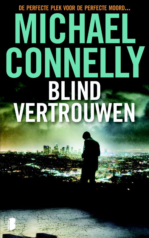 Blind vertrouwen / Harry Bosch / 13