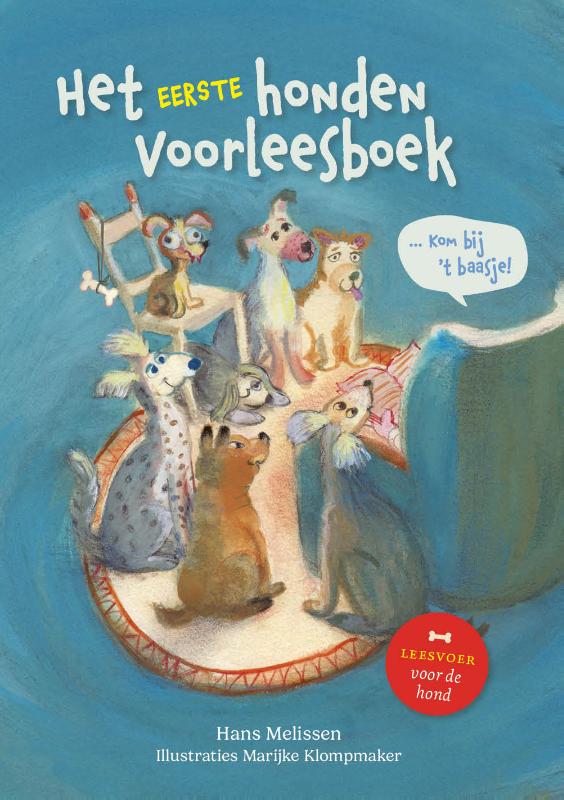 Kom bij 't baasje / Voorleesboek voor honden / 1