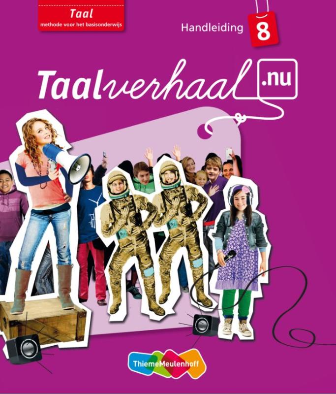 Taalverhaal.nu Taal groep 8 Handleiding