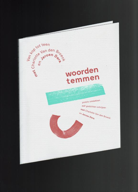 Van kop tot teen met Charlotte Van den Broeck en Jeroen Dera / woorden temmen / 2