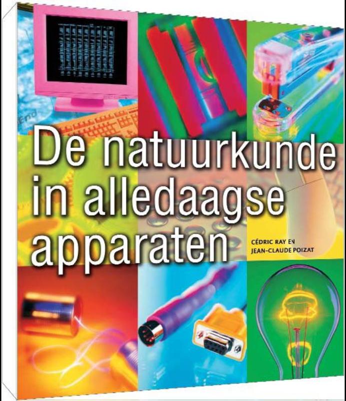 De natuurkunde in alledaagse apparaten