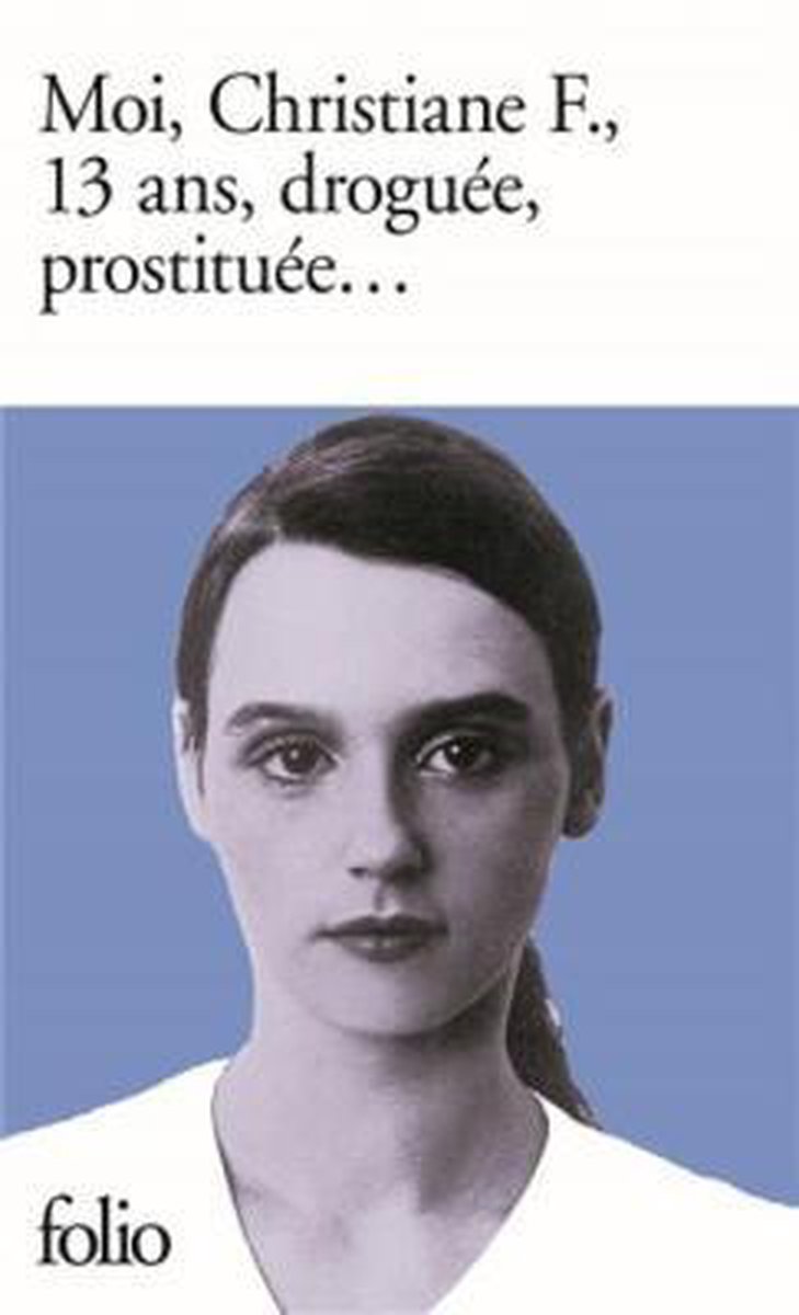 Moi Christiane F 13 ANS
