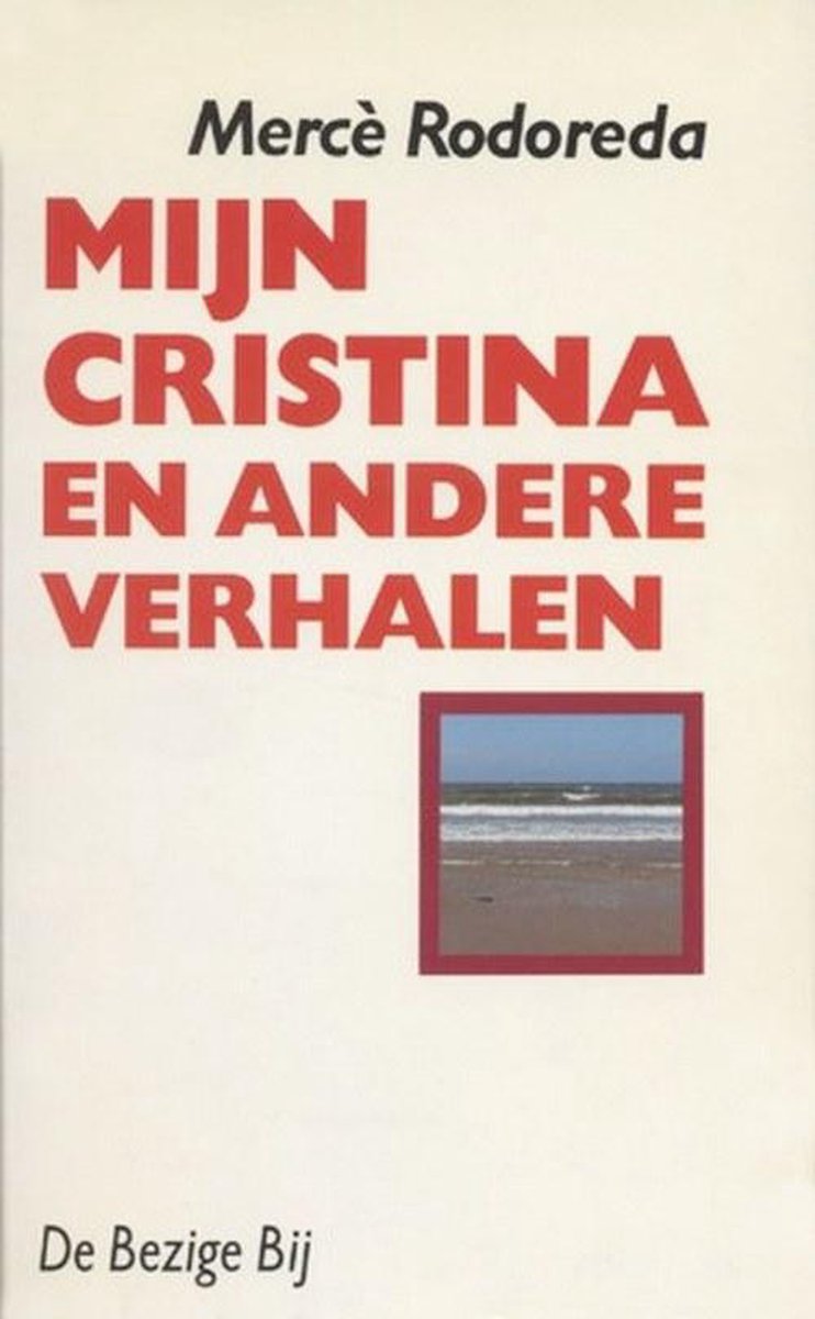 Mijn Cristina, en andere verhalen