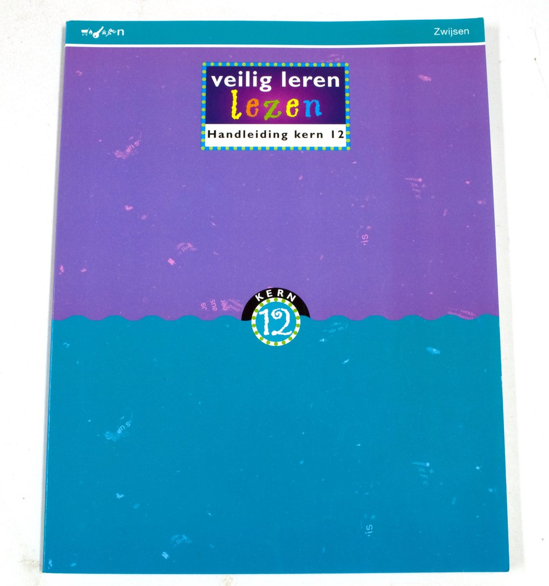 Veilig leren lezen / Handleidingen Handleiding kern 12