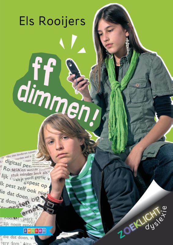ff dimmen! / Zoeklicht dyslexie