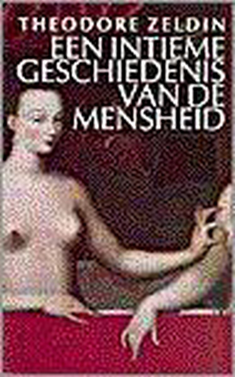 Een intieme geschiedenis van de mensheid