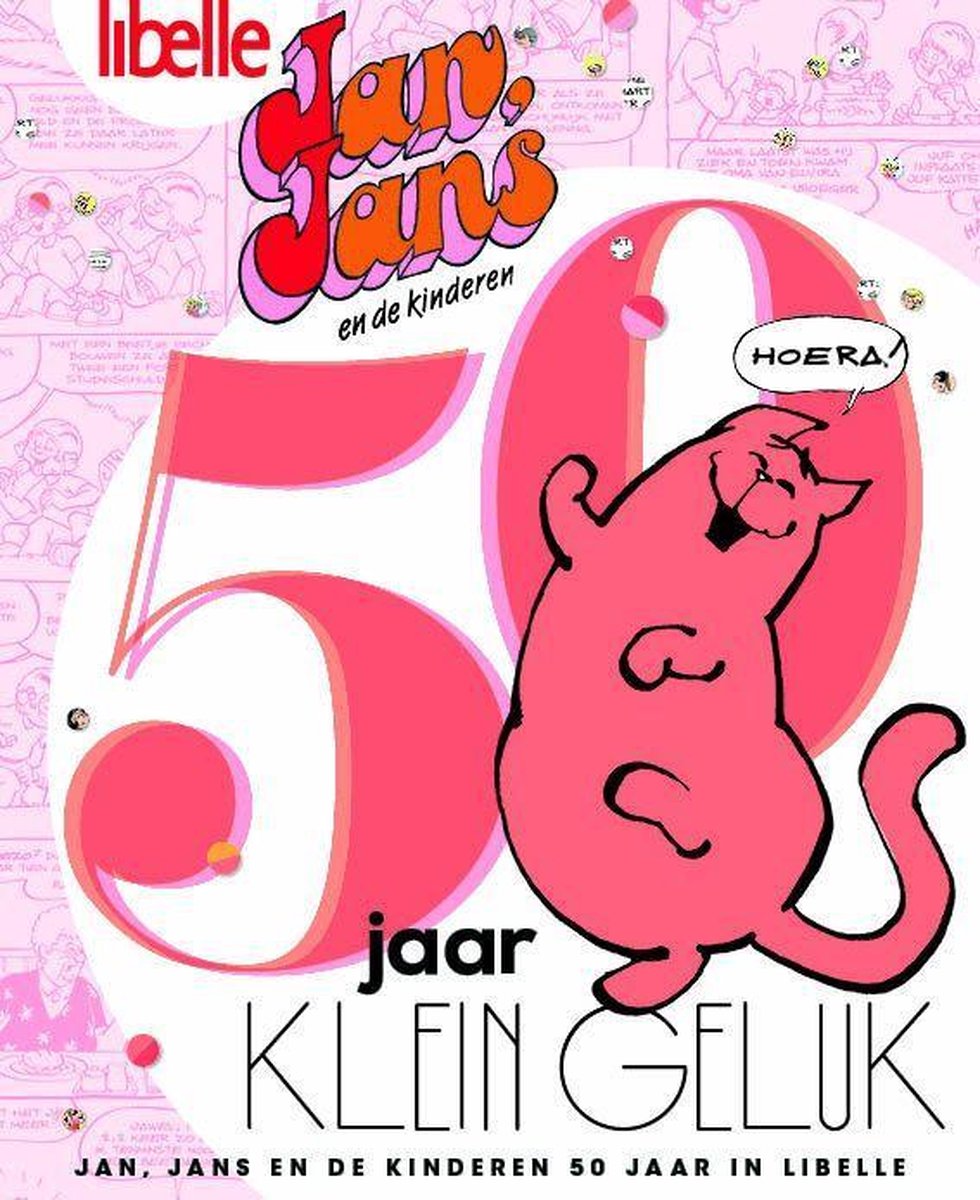 Jan, Jans en de Kinderen Jubileumalbum - 50 jaar klein geluk
