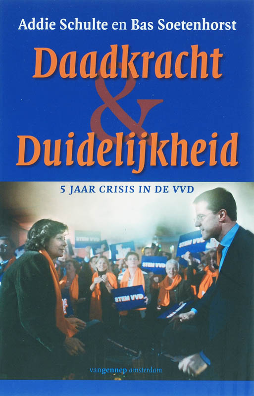 Daadkracht En Duidelijkheid