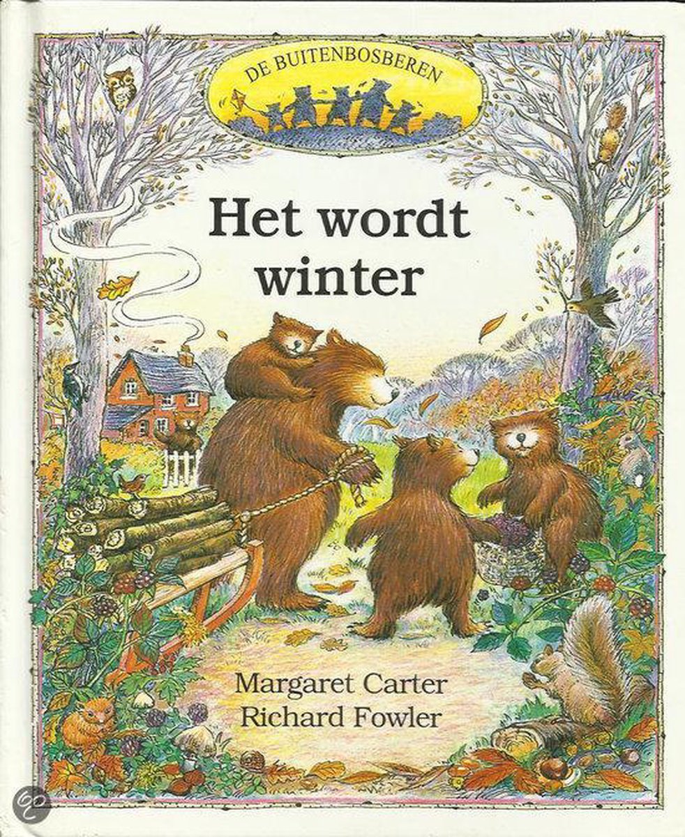 Het wordt winter / De Buitenbosberen