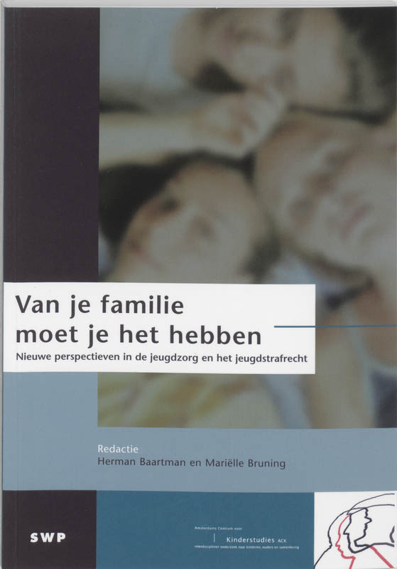 Van Je Familie Moet Je Het Hebben