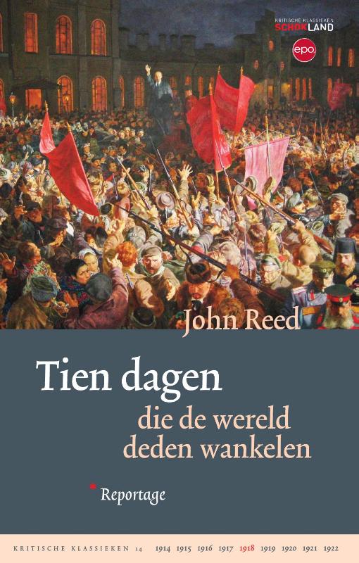 Tien dagen die de wereld deden wankelen / Kritische Klassieken / 14