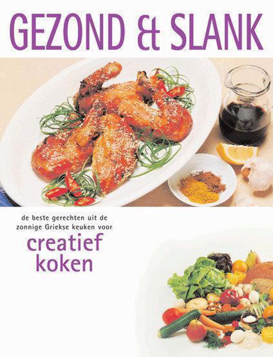 Creatief koken / Gezond en slank / Rebo culinair