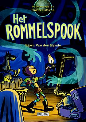 Het rommelspook / De avonturen van Carlo Cabana