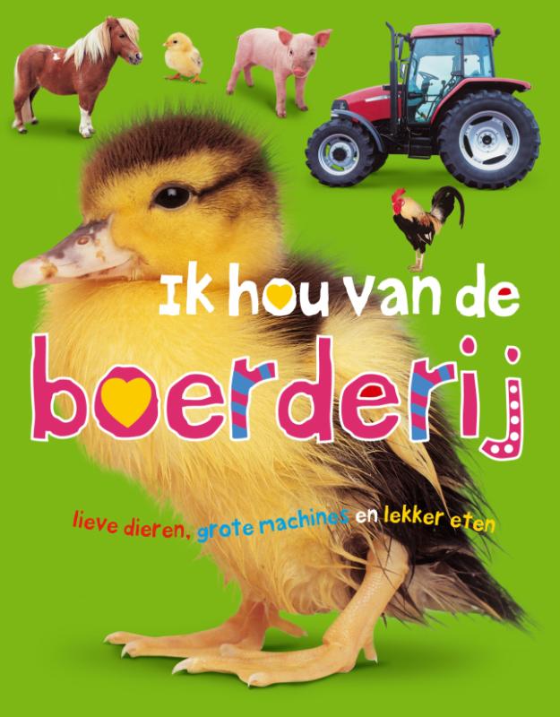 Ik Hou Van De Boerderij