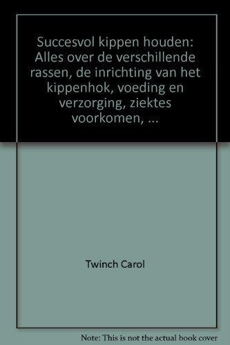 Succesvol kippen houden