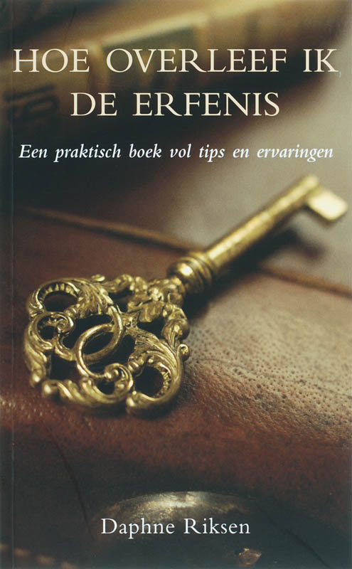 Hoe Overleef Ik De Erfenis