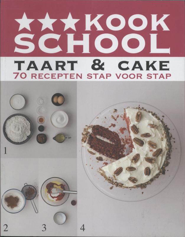 Taart en cake / *** Kookschool