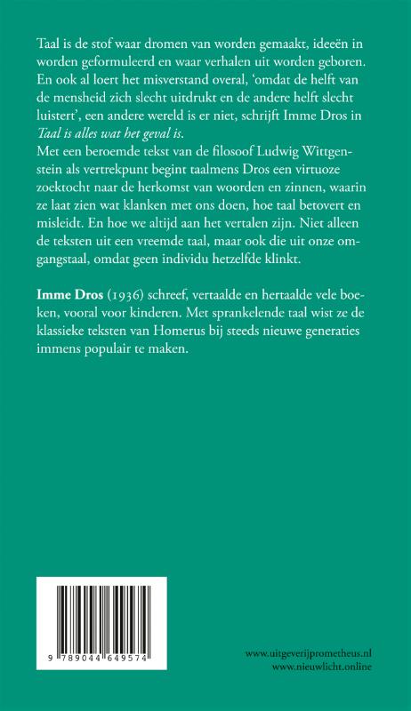 Taal is alles wat het geval is achterkant