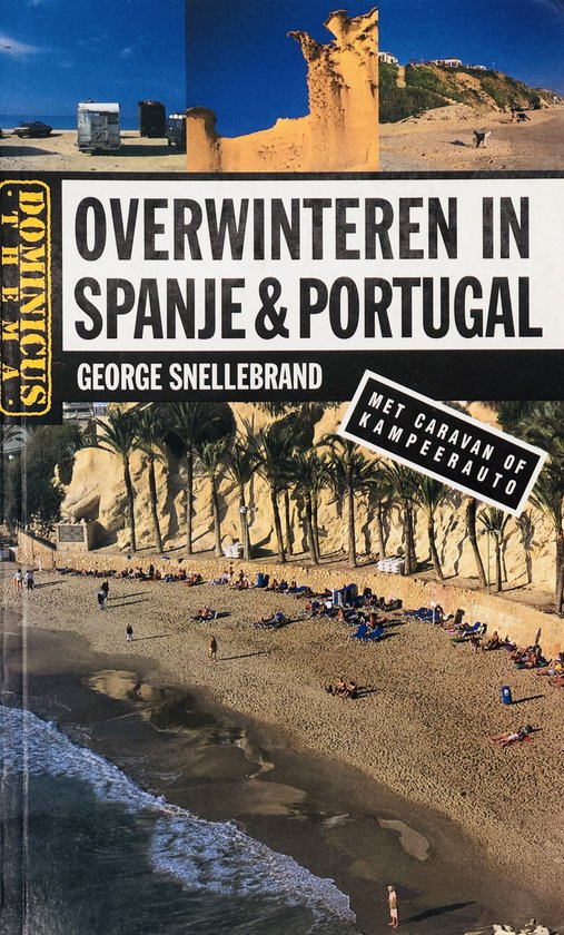 Overwinteren in Spanje en Portugal / Dominicus
