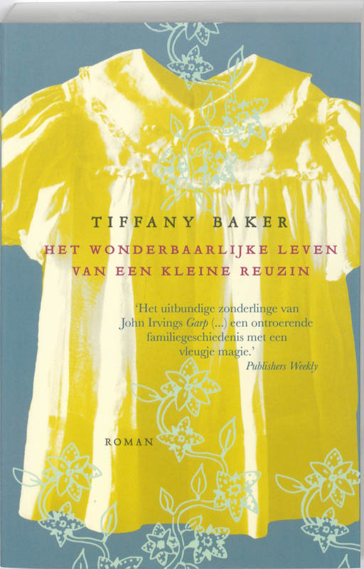 Het Wonderbaarlijke Leven Van Een Kleine Reuzin