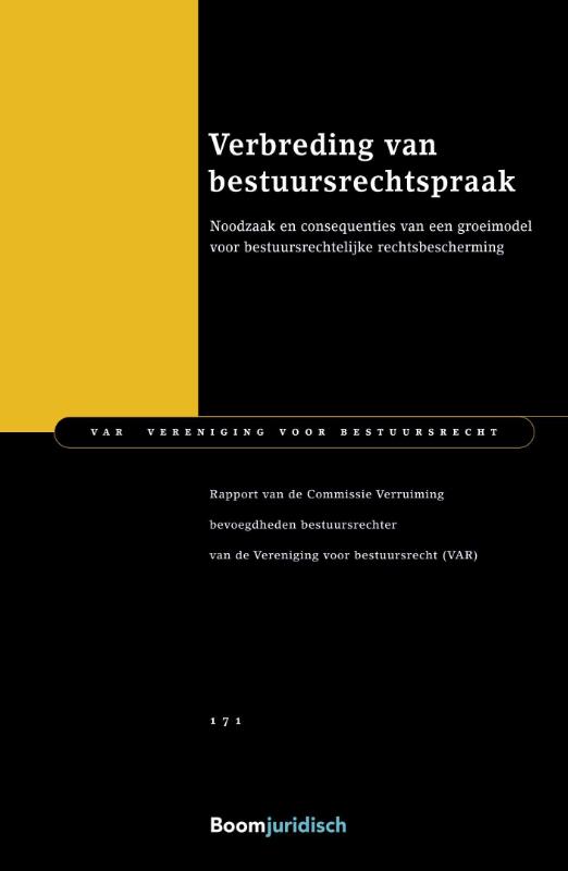 Verbreding van bestuursrechtspraak / VAR-reeks / 171