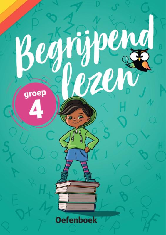 Wijzer over de Basisschool - Oefenboek Begrijpend Lezen Groep 4