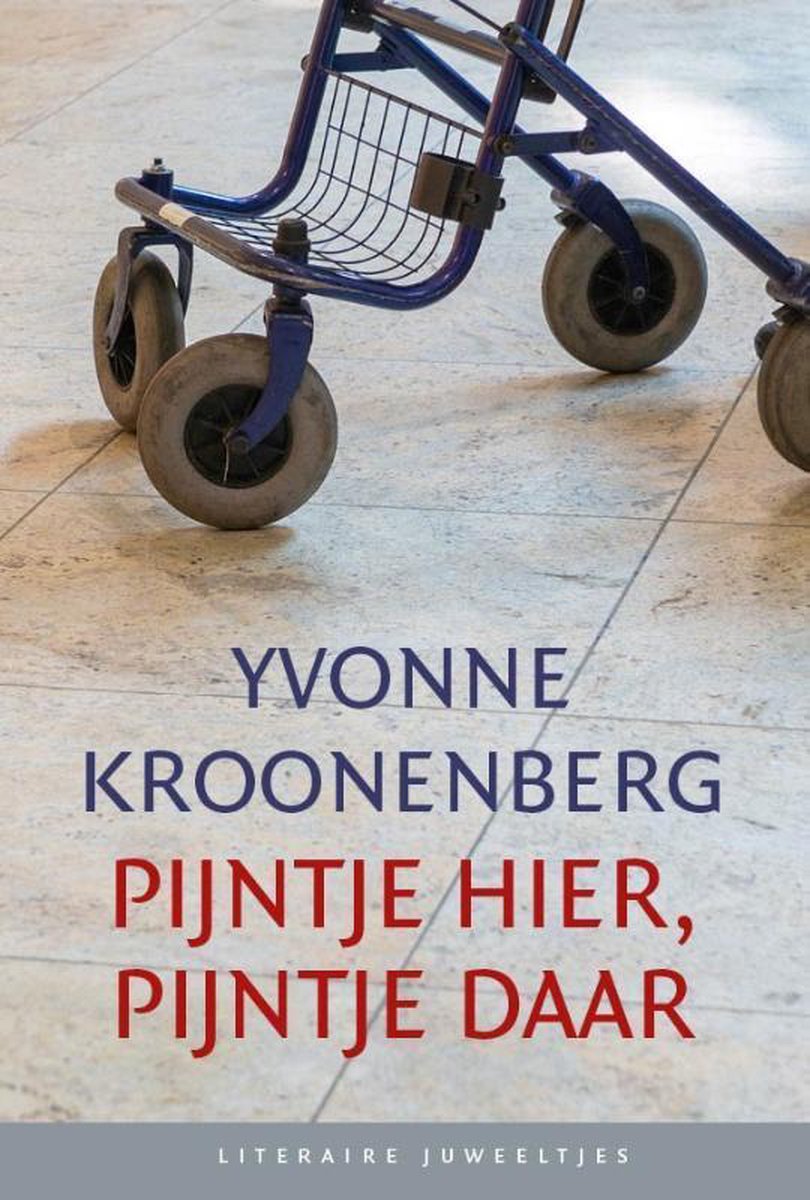 Pijntje hier, pijntje daar / Literaire Juweeltjes