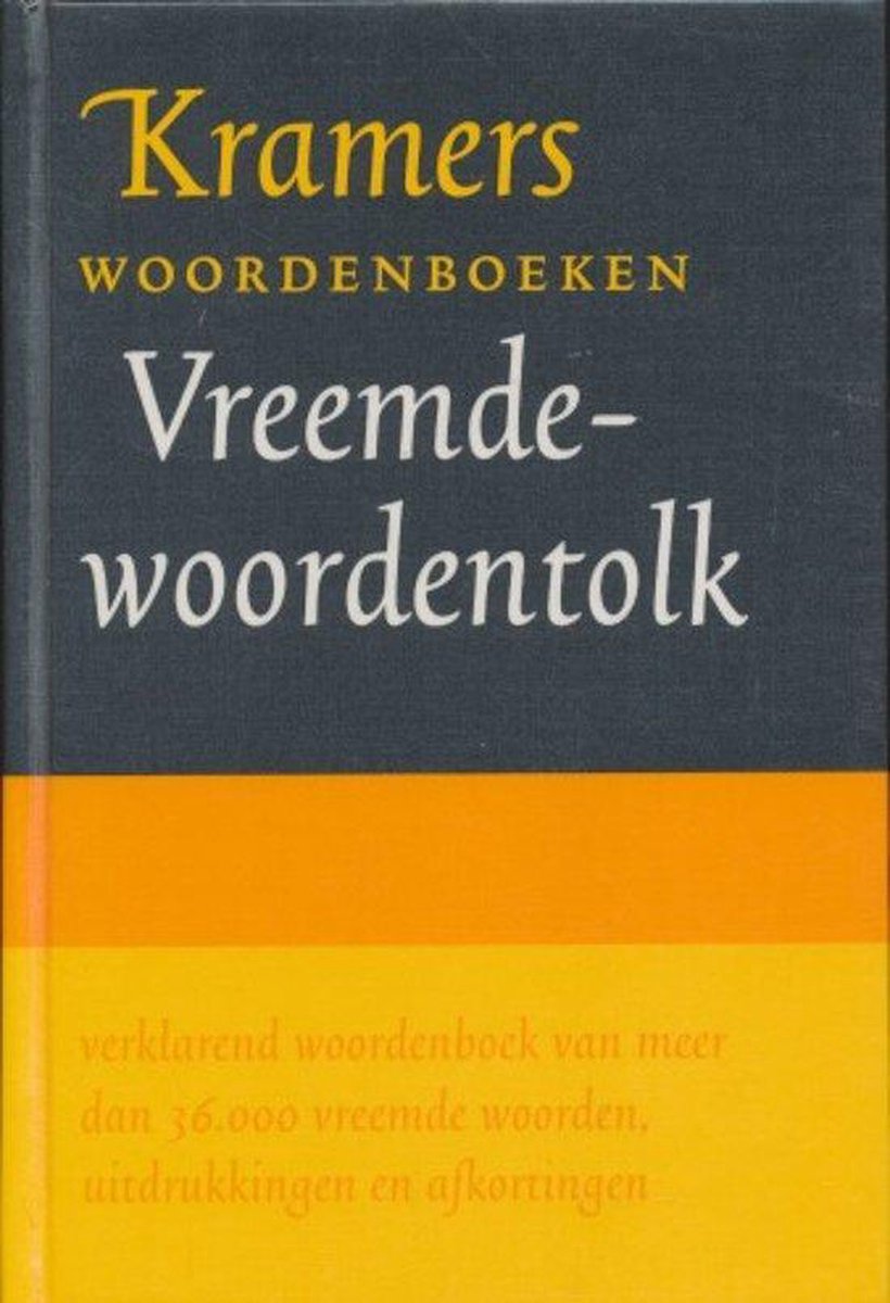 Kramers vreemde-woordentolk / Kramers woordenboeken