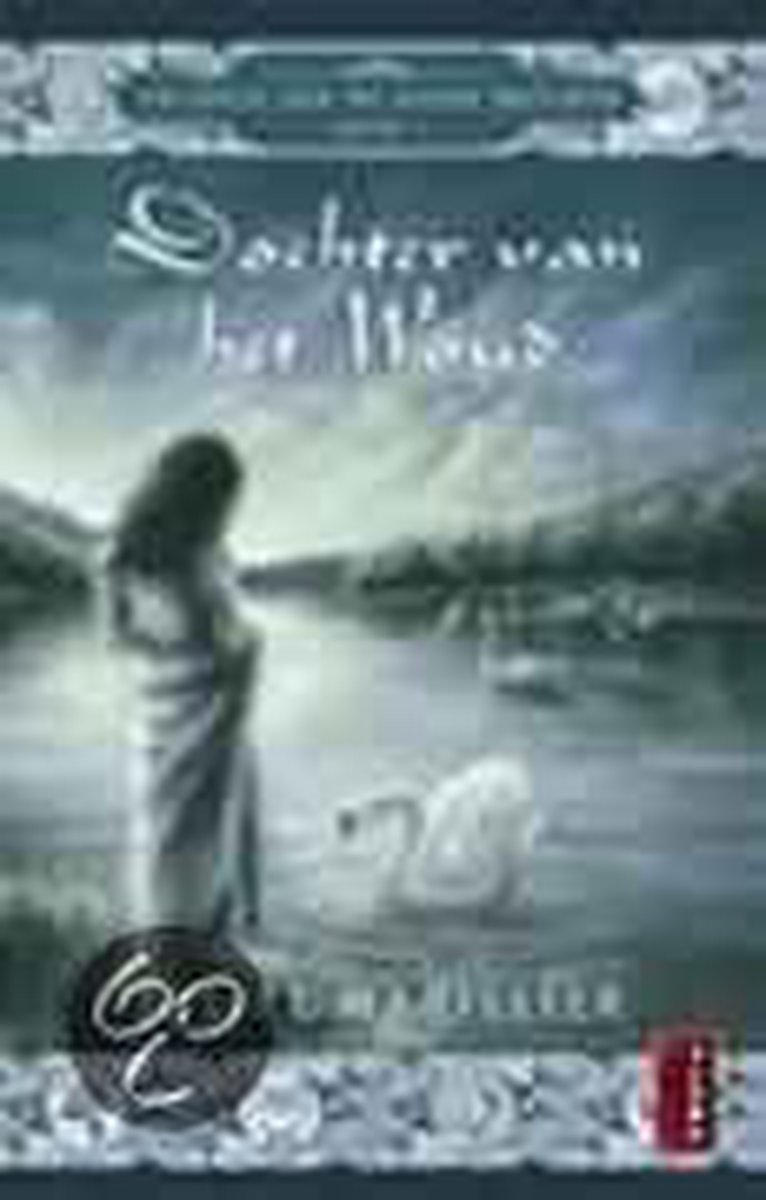 Dochter van het woud / Trilogie van de zeven wateren / 1